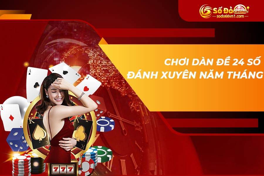Chơi dàn đề 24 số đánh xuyên năm tháng chuẩn nhất 2023 1 dan-de-24-so
