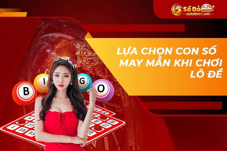 Đề về 90 hôm sau đánh con gì? Lựa chọn con số may mắn khi chơi lô đề 3 de-ve-90-hom-sau-danh-con-gi-2