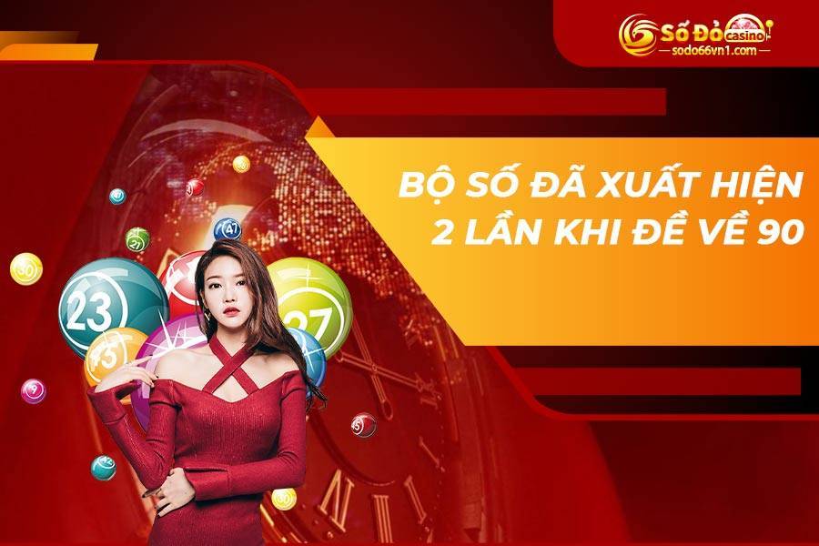 Đề về 90 hôm sau đánh con gì? Lựa chọn con số may mắn khi chơi lô đề 2 de-ve-90-hom-sau-danh-con-gi-1