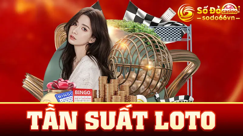 Tần Suất Loto – Bí Quyết Chinh Phục Tại Nhà Cái SODO66